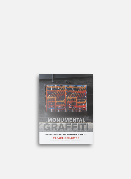 Monumental Graffiti. (Libri Graffiti)