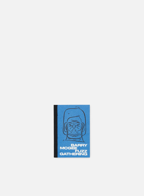 Barry McGee Fuzz Gathering. (Libri e Zine Graffiti in Offerta. Sconto 50% su Tutto)