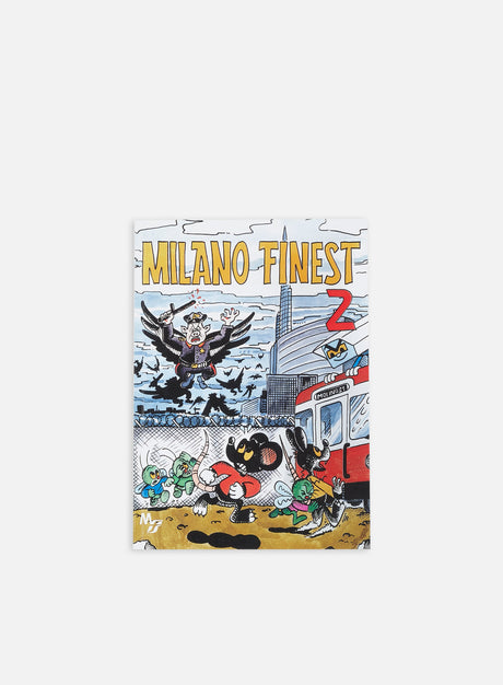 Milano Finest 2. (Magazine Graffiti)