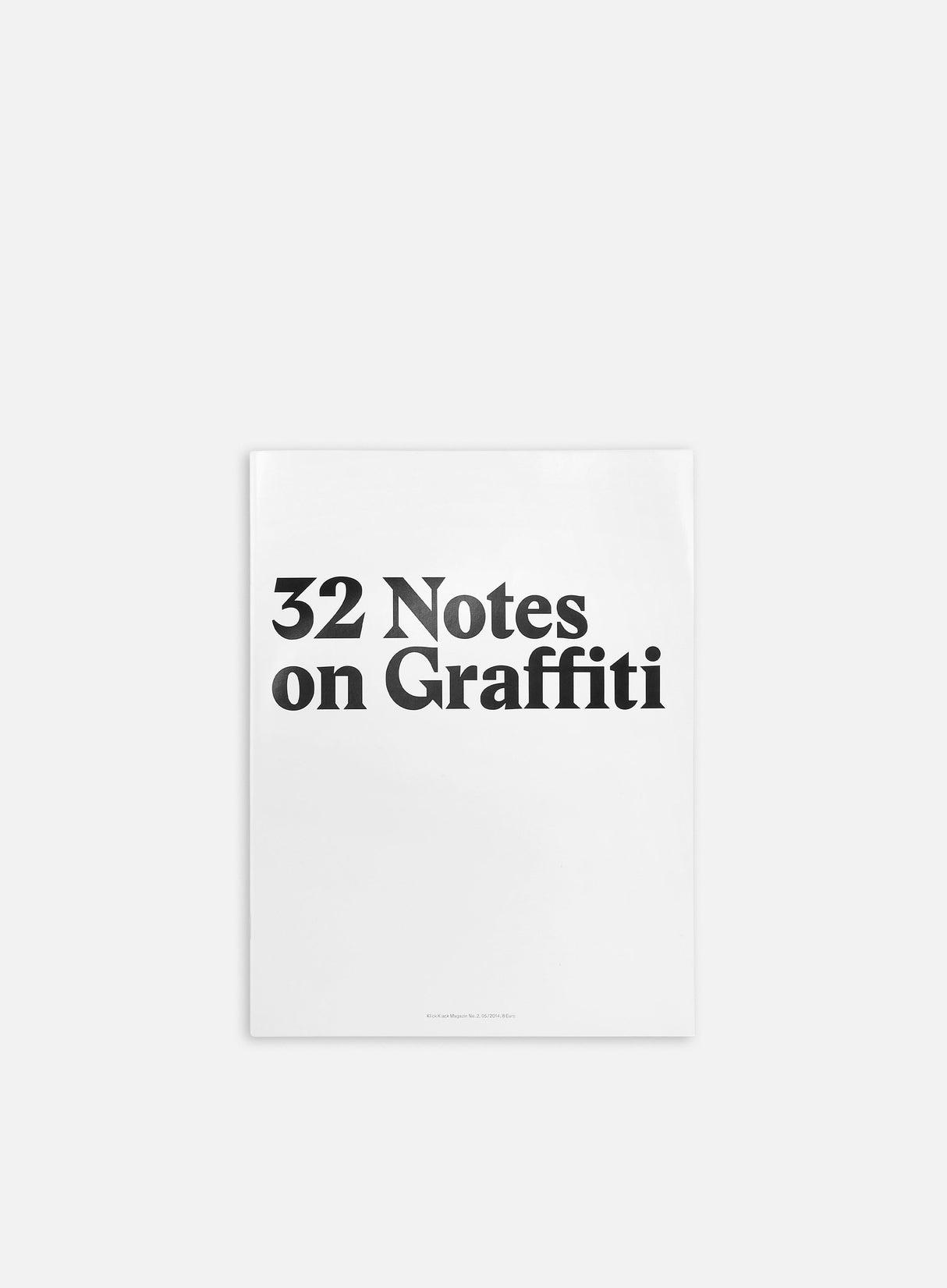 32 Notes On Graffiti