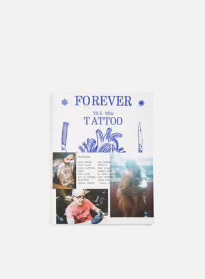 Forever: The New Tattoo