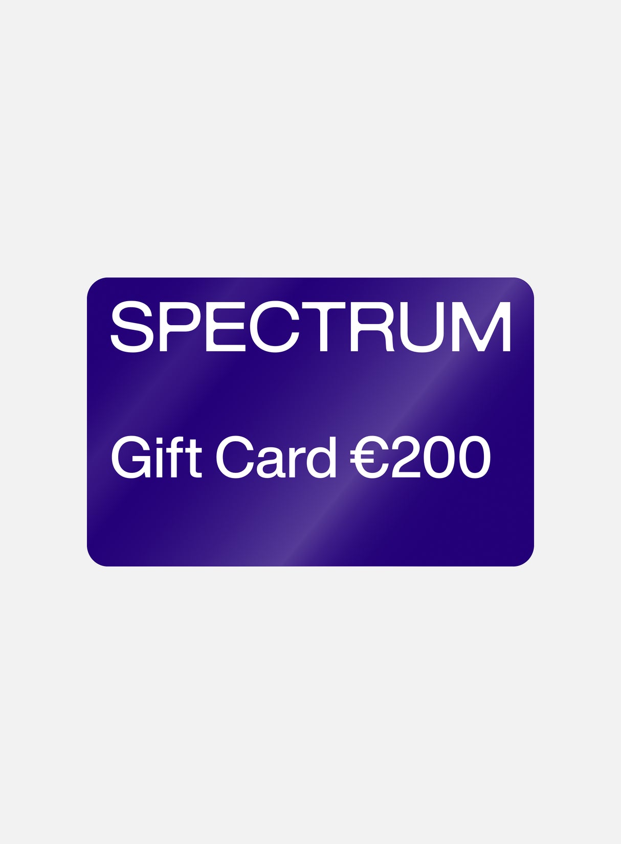 Spectrum Gift Card €200