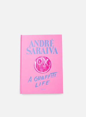 Rizzoli New York André Saraiva: a Graffiti Life, Pink