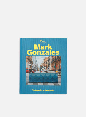 Rizzoli New York Mark Gonzales: Adventures in Street Skating, Blue Jay